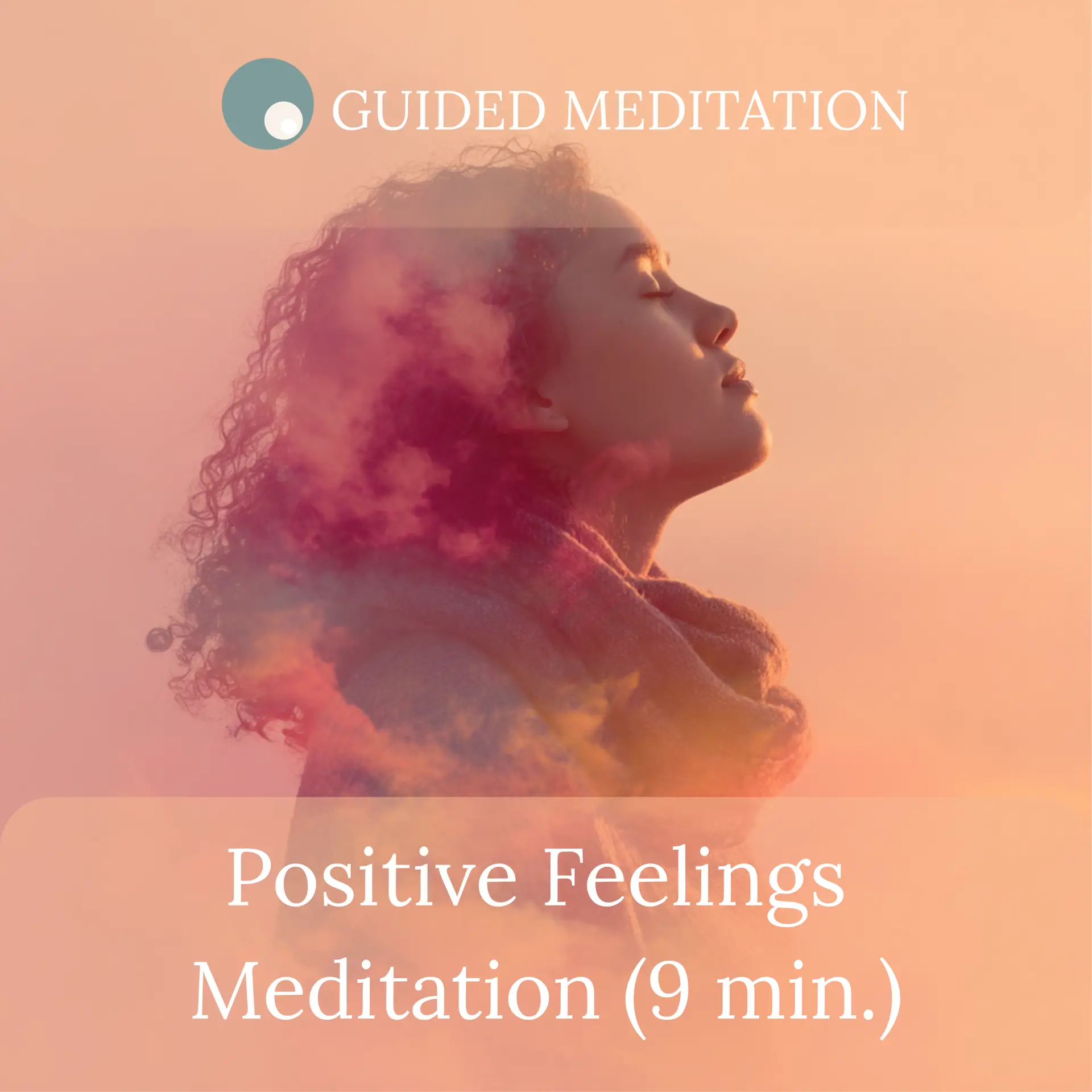 positive feelings meditation