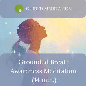 Breath Awareness Meditation